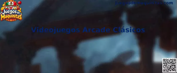 Videojuegos arcade clásicos y experiencia tradicional de juegos de maquinitas