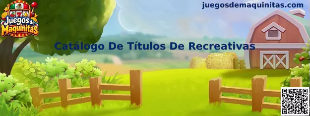 Catálogo De Títulos De Recreativas y Juegos de Maquinitas clásicos